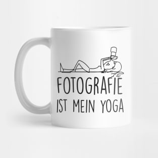 Fotografie ist mein yoga Mug